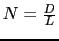 $N = \frac{D}{L}$