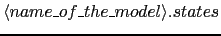 $\langle name\_of\_the\_model\rangle.states$