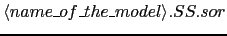 $\langle name\_of\_the\_model\rangle.SS.sor$