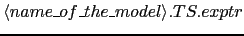 $\langle name\_of\_the\_model\rangle.TS.exptr$