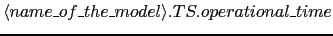 $\langle name\_of\_the\_model\rangle.TS.operational\_time$